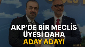 AKP’de bir meclis üyesi daha aday adayı